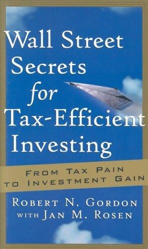Wall Street secrets for tax-efficient investing