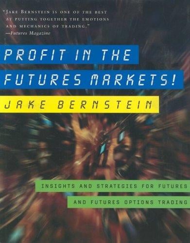 Profit in the futures markets!