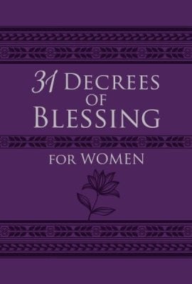 31 DECREES OF BLESSING FOR WOMEN