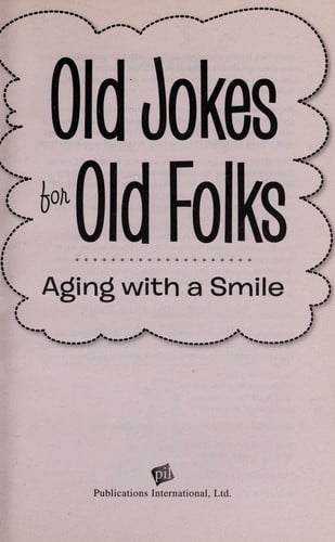 Old jokes for old folks