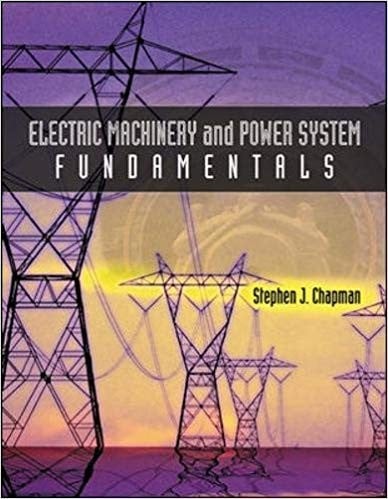Electric machinery and power system fundamentals