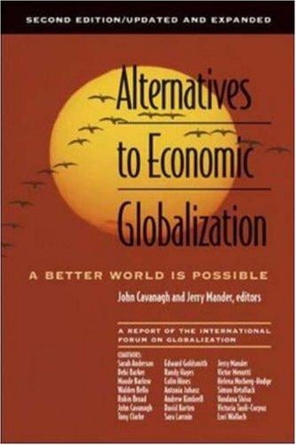 Alternatives to economic globalization