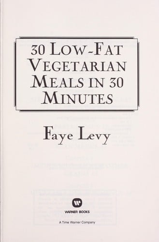 30 low-fat vegetarian meals in 30 minutes