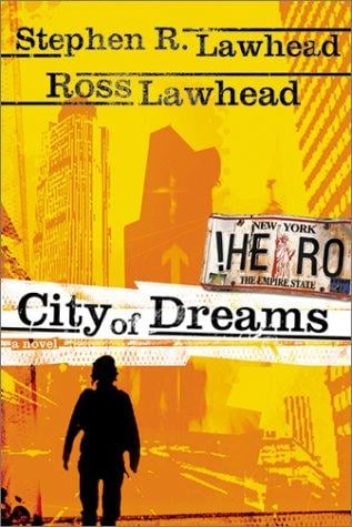 City of Dreams (Hero #1)