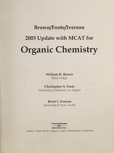 Brook/Foote/Iverson 2003 update with MCAT for organic chemistry