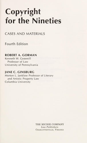 Copyright for the nineties : cases and materials