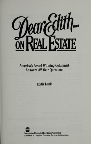 Dear Edith-- on real estate