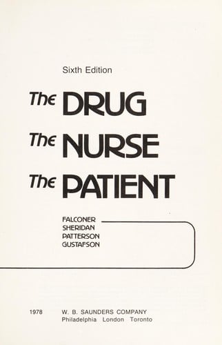 The Drug, the nurse, the patient