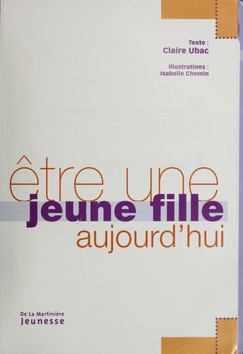 Être une jeune fille aujourd'hui
