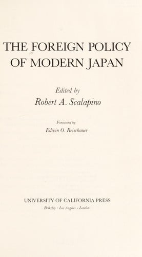 The Foreign policy of modern Japan