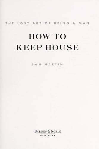 How to keep house