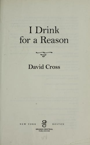 I drink for a reason