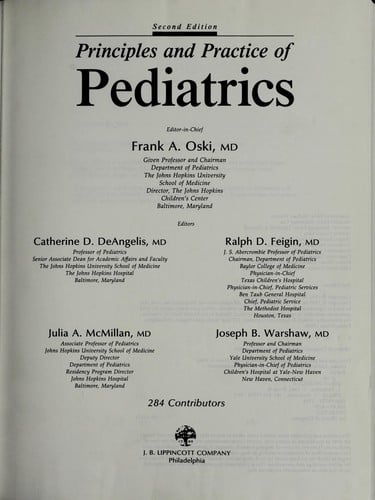 Principles and practice of pediatrics
