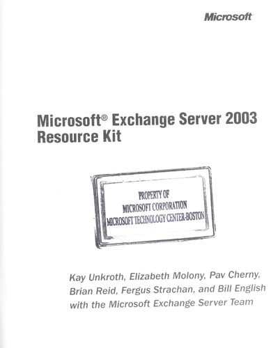 Microsoft Exchange server 2003 resource kit
