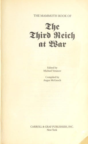 The mammoth book of the Third Reich at war