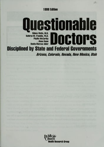 Questionable doctors disciplined by state and federal governments