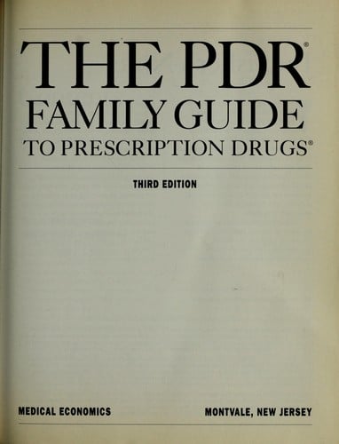 The PDR family guide to prescription drugs