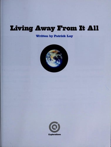 Living away from it all