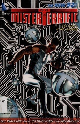 Mister Terrific volume one