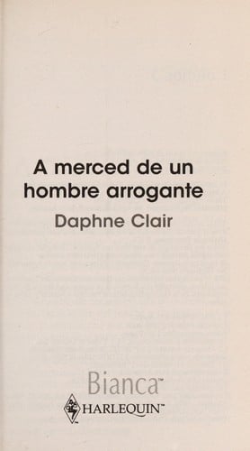 A merced de un hombre arrogante