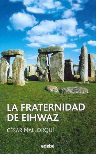 La fraternidad de Eihwaz