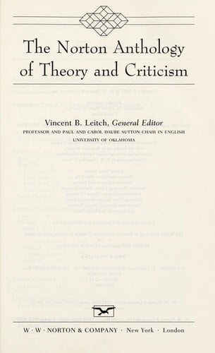 The Norton anthology of theory and criticism