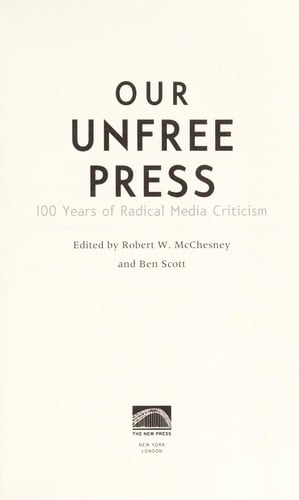 Our unfree press