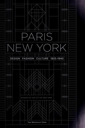 Paris-New York : design fashion culture, 1925-1940