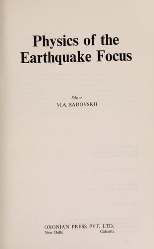 Physics of the earthquake focus