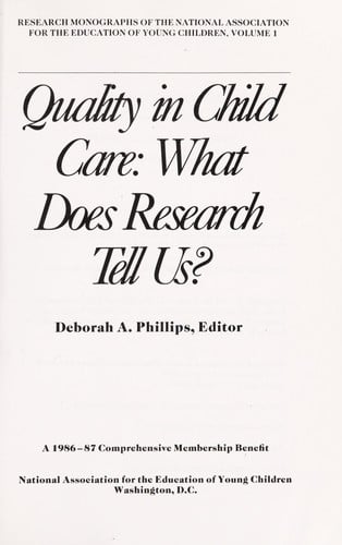 Quality in child care : what does research tell us?