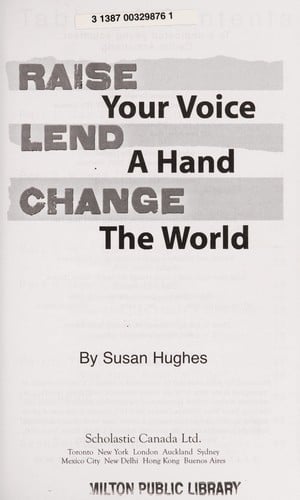 Raise your voice, lend a hand, change the world