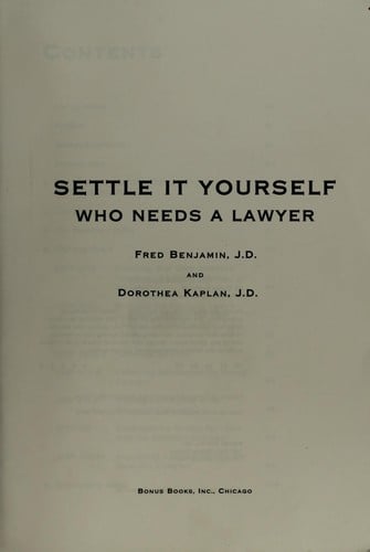 Settle it yourself--who needs a lawyer