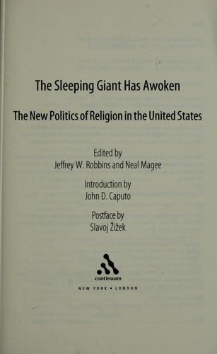 The sleeping giant has awoken : the new politics of religion in the United States