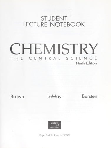 Student Lecture Notebook for Chemistry, the central science