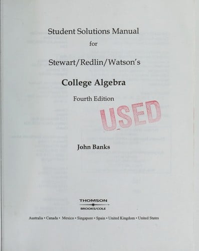 Student solutions manual for Stewart/Redlin/ Watson's College algebra, fourth edition
