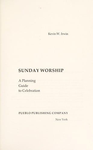 Sunday worship, a planning guide to celebration