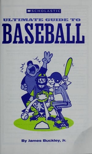 Ultimate guide to baseball