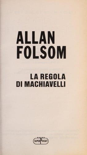 La regola di Machiavelli