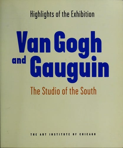 Highlights of the exhibition, Van Gogh and Gauguin