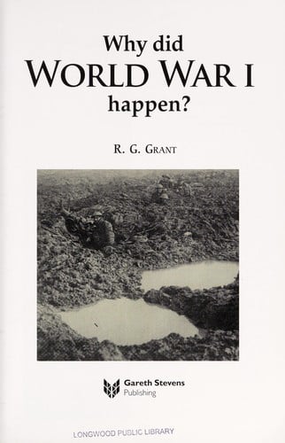 Why did World War I happen?