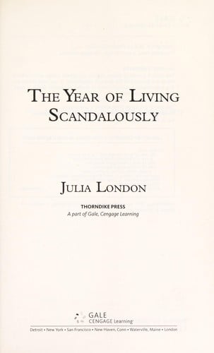 The year of living scandalously