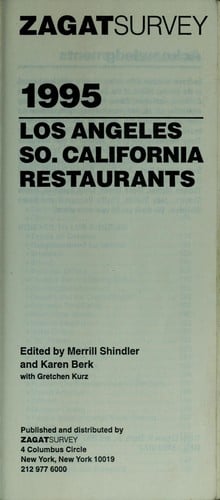 Zagat Sirvey Los Angeles, So. California restaurants