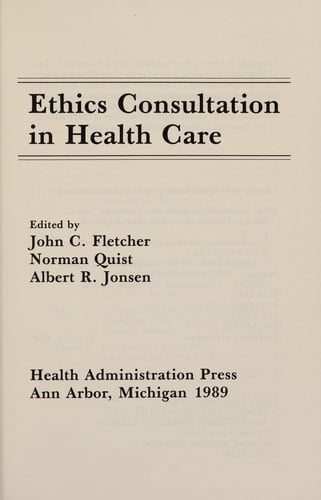 Ethics consultation in health care