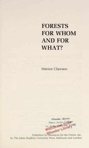 Forests for whom and for what?