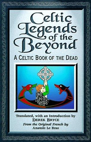 Celtic legends of the beyond