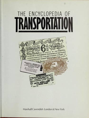 The encyclopedia of transportation