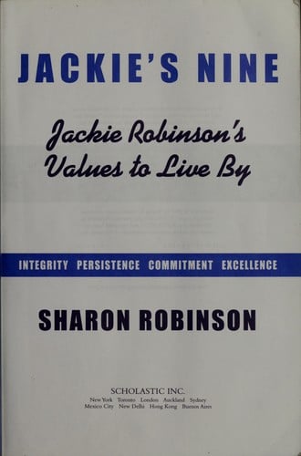 Jackie's Nine : Jacie Robinson's Values to Live By