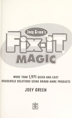 Joey Green's fix-it magic
