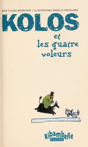 Kolos et les quatre voleurs
