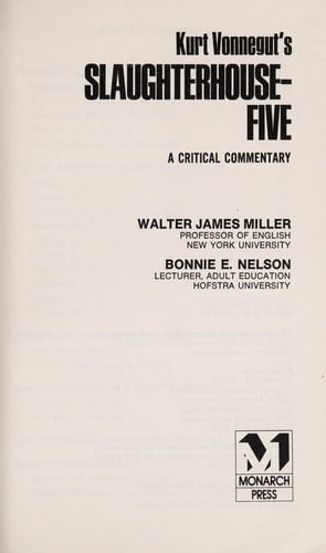 Kurt Vonnegut's Slaughterhouse Five (Monarch Notes) A Critical Commentary